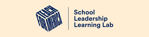 TFA Texas School Leadership Learning Lab (SLLL)